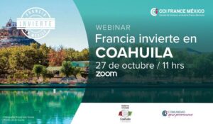 FRANCIA INVIERTE EN COAHUILA